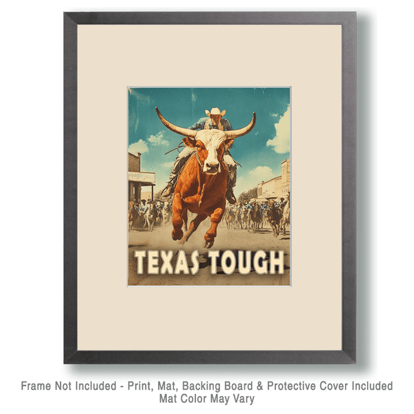 Texas Tough Cowboy Wall Art Print