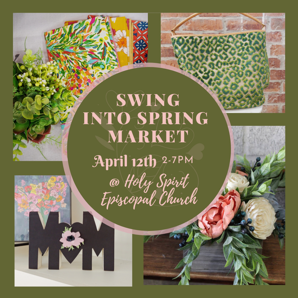YOU'RE INVITED Swing into Spring Market