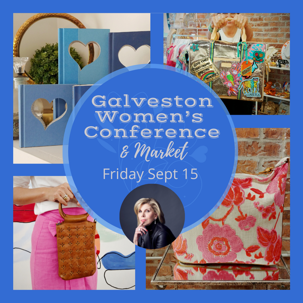YOU'RE INVITED Galveston Women's Conference