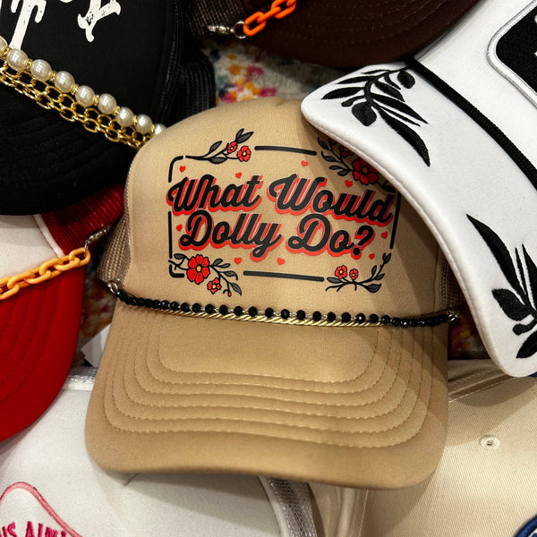 Beige cap with 'What Would Dolly Do?' text on a colorful background