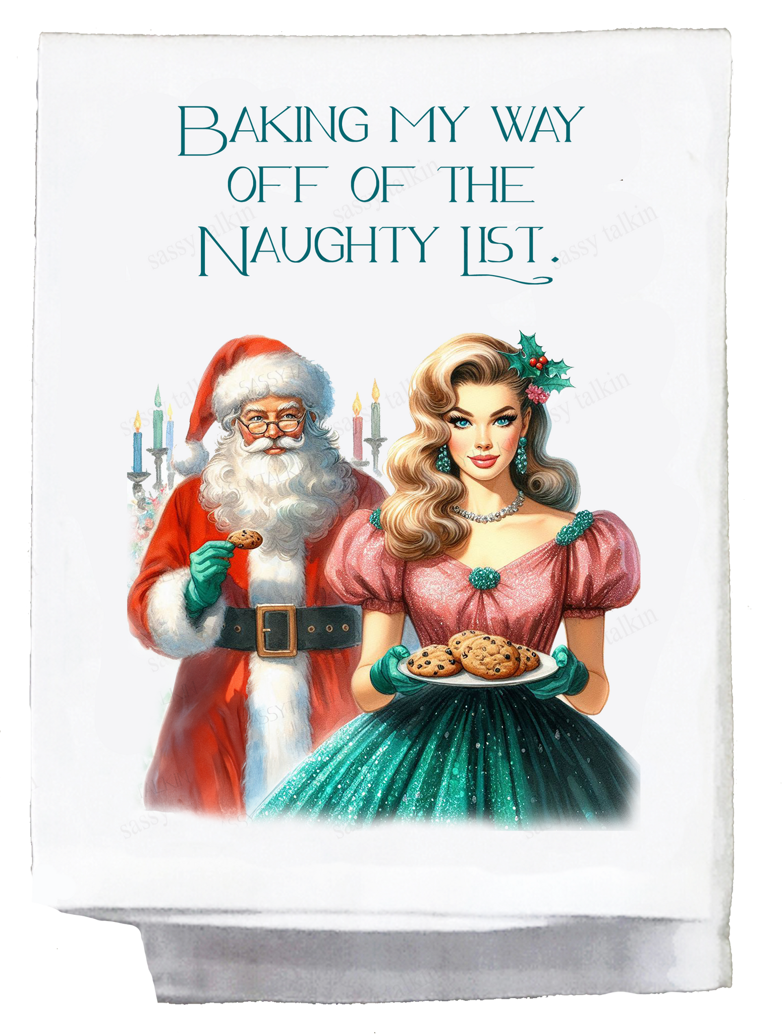 Christmas Baking My Way Off the Naughty List Kitchen Towel