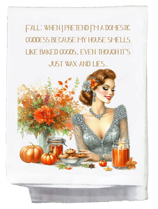 Fall When I Pretend Kitchen Towel