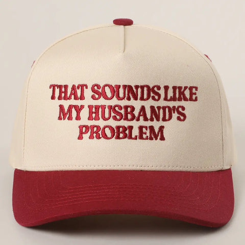 That Sounds Like Embroidered Baseball Hat