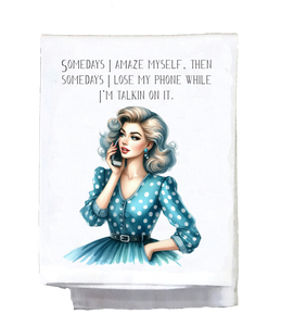 Somedays I Amaze Myself Kitchen Towel