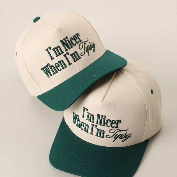 I'm Nicer When I'm Tipsy Baseball Hat