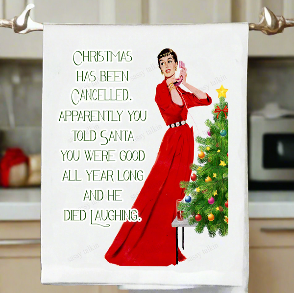 Christmas Has Been Cancelled Kitchen Towel