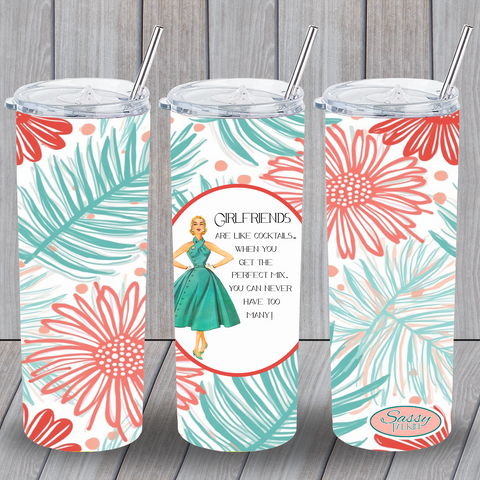 Girlfriends and Cocktails Tumbler
