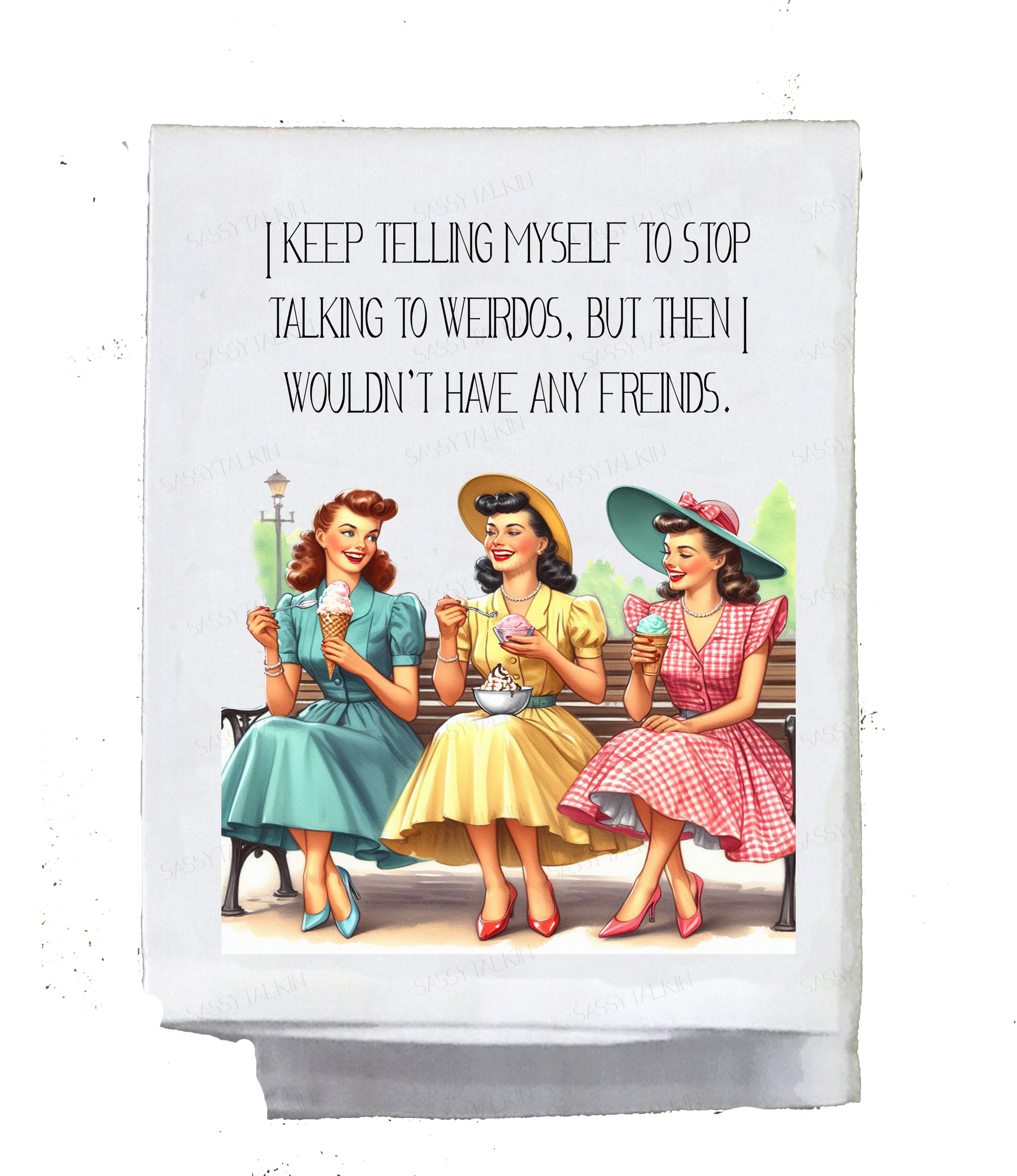 Stop Talking to Weirdos Kitchen Towel