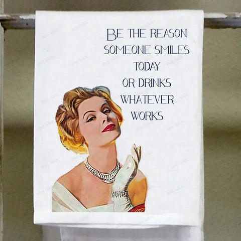 Be the Reason Someone Smiles Kitchen Towel