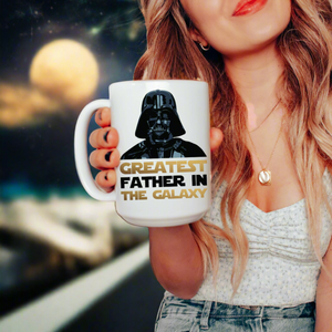 Father's Day Mug with image of Darth Vador that say Greatest Father in the Galaxy