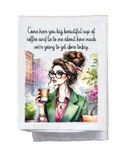 Big Beautiful Cup of Coffee Kitchen Towel