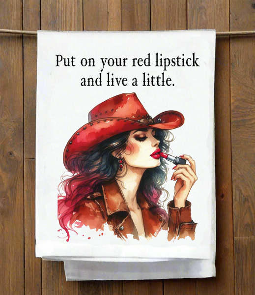 Put on Your Red Lipstick Kitchen Towel