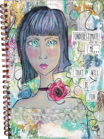 Underestimate Me Notebook