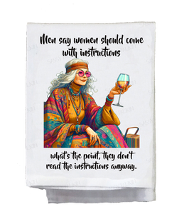 Women Should Come With Instructions Kitchen Towel