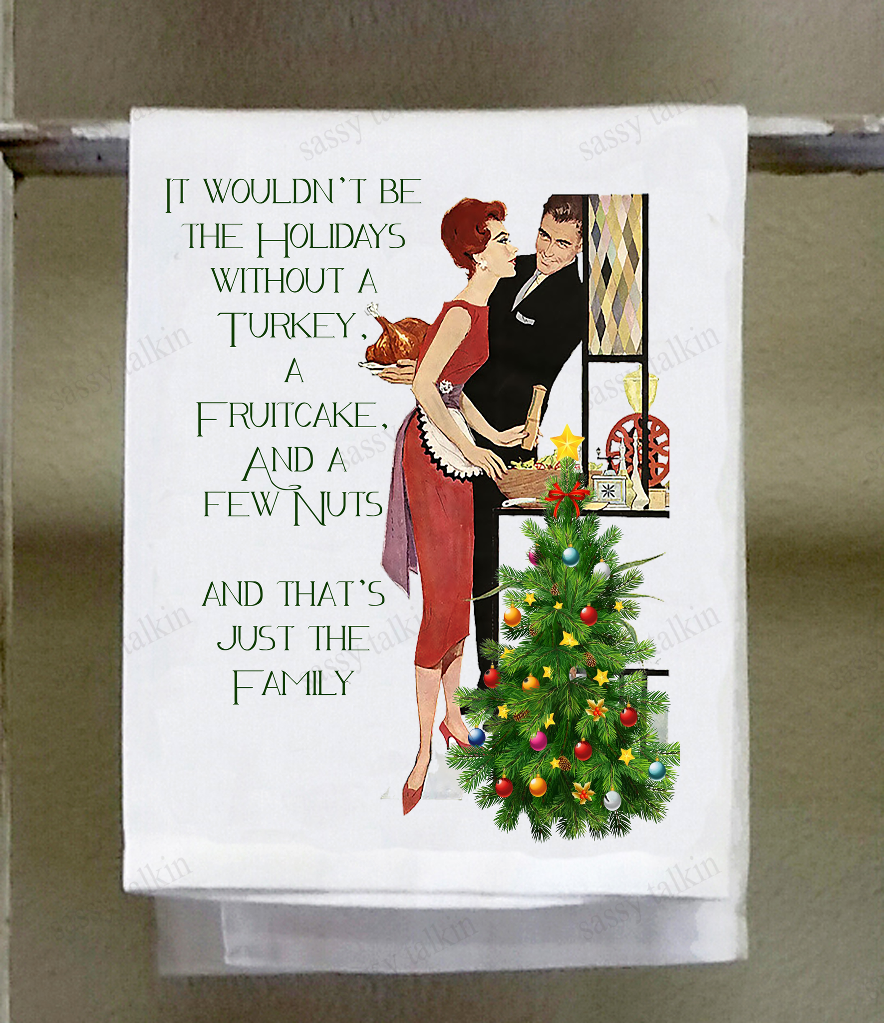 Christmas It Wouldn't Be Christmas Kitchen Towel